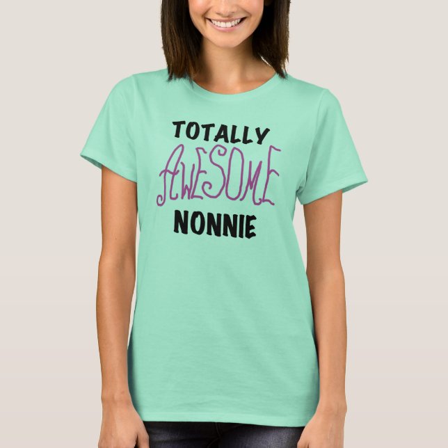 Totally Awesome Nonnie Pink Tshirts and Gifts (Front)