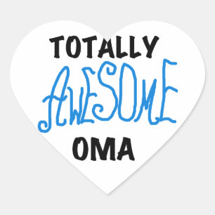 Totally Awesome Oma Blue T-shirts and Gifts Heart Sticker