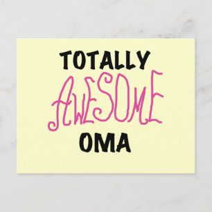 Totally Awesome Oma Pink T-shirts and Gifts Postcard