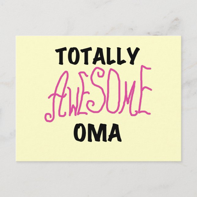 Totally Awesome Oma Pink T-shirts and Gifts Postcard (Front)
