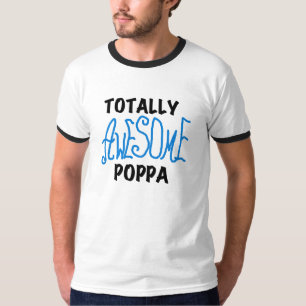 Totally Awesome Poppa Tshirts and Gifts