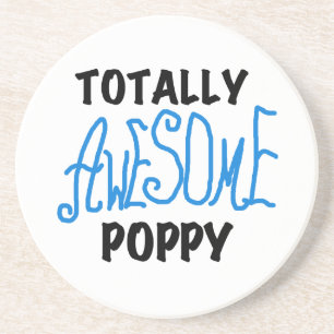 Totally Awesome Poppy T-shirts and GIfts Coaster