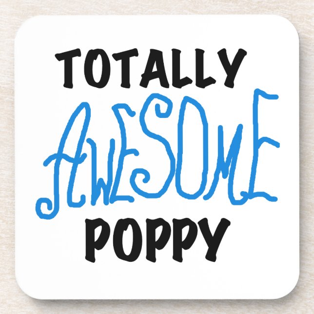 Totally Awesome Poppy T-shirts and GIfts Coaster (Front)