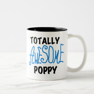 Totally Awesome Poppy T-shirts and GIfts Two-Tone Coffee Mug