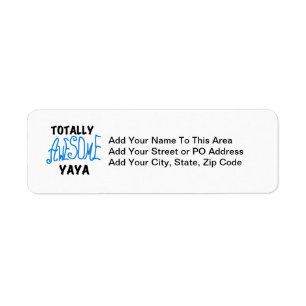 Totally Awesome Yaya T-shirts and Gifts
