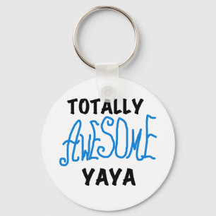 Totally Awesome Yaya T-shirts and Gifts Key Ring