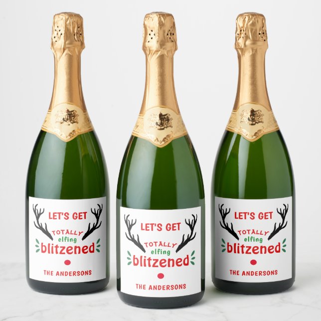 Totally Blitzened Funny Reindeer Christmas Cheer Sparkling Wine Label (Bottles)