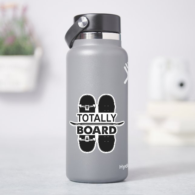 Totally Board - 4" Kiss Cut Vinyl Sticker (HydroFlask)