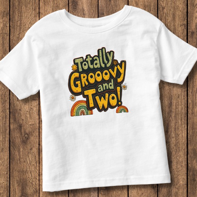 Totally Groovy and Two 2nd Birthday Toddler T-Shirt (Creator Uploaded)