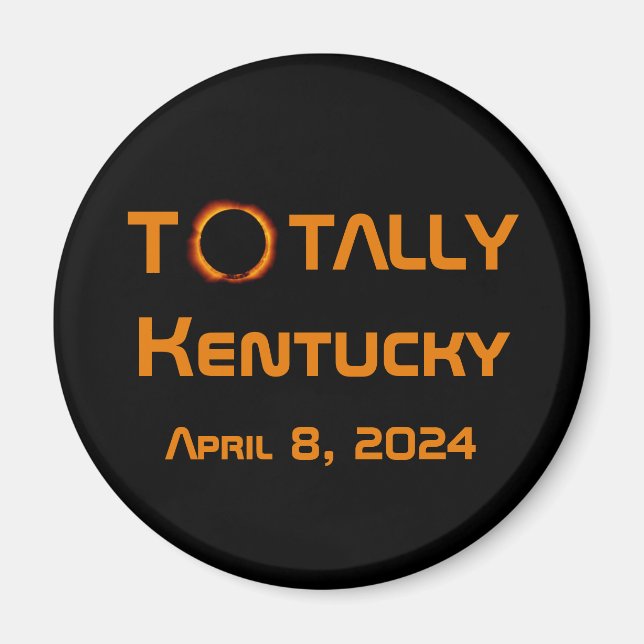 Totally Kentucky 2024 Solar Eclipse  Magnet (Front)