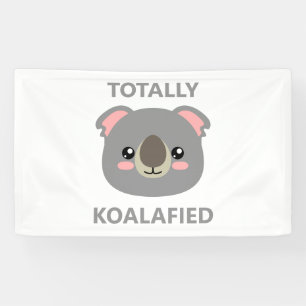 Totally Koalafied Banner