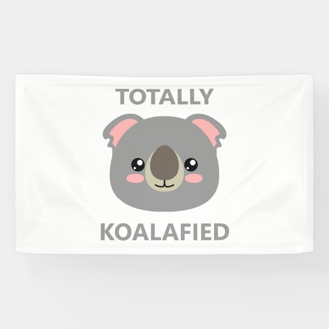 Totally Koalafied Banner (Horizontal)