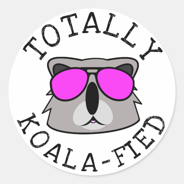 Totally Koalafied Classic Round Sticker (Front)