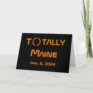 Totally Maine 2024 Solar Eclipse Card