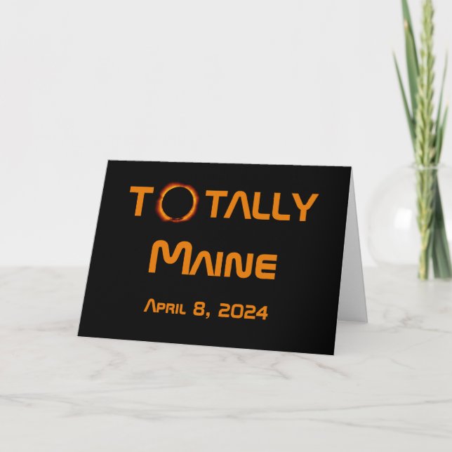 Totally Maine 2024 Solar Eclipse Card (Front)