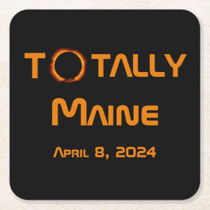 Totally Maine 2024 Solar Eclipse Square Paper Coaster
