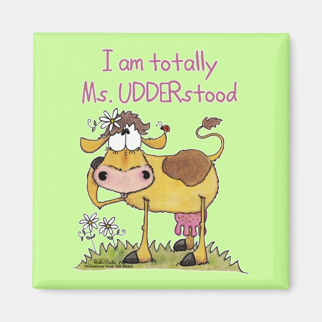 Totally Ms. UDDERstood Magnet (Front)
