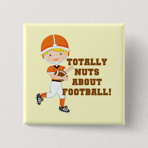 Totally Nuts About Football 15 Cm Square Badge
