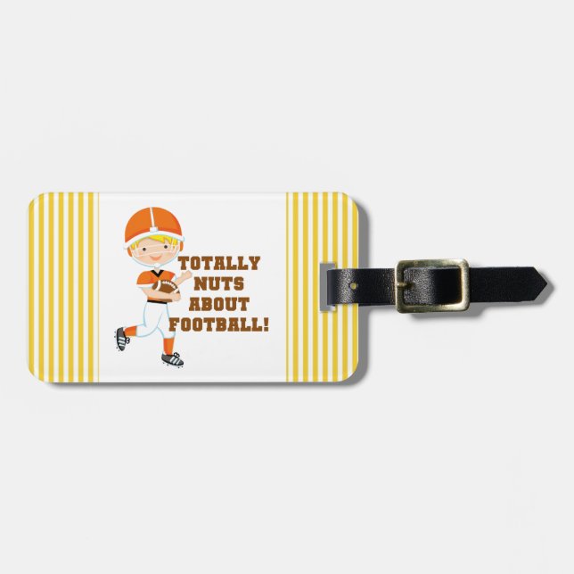 Totally Nuts About Football Luggage Tag (Front Horizontal)