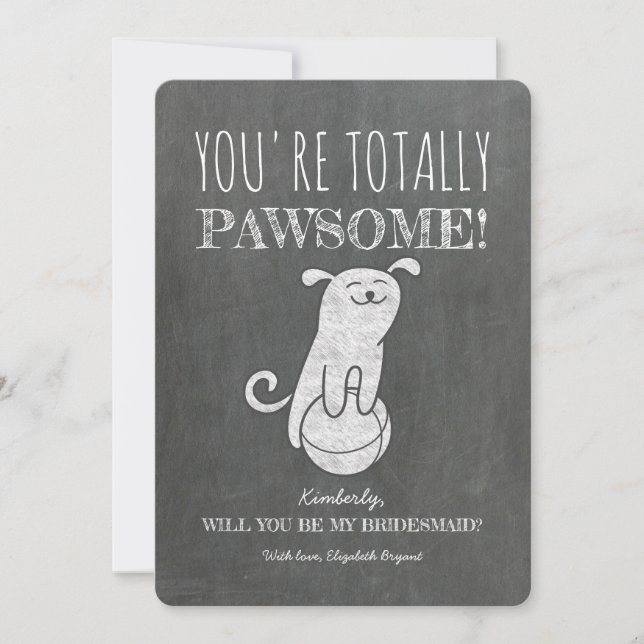 Totally Pawesome Funny Bridesmaid Proposal Invitation (Front)