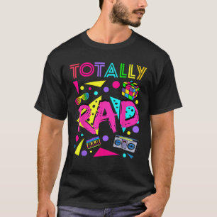 Totally Rad 1980s Vintage Eighties Costume Party T-Shirt