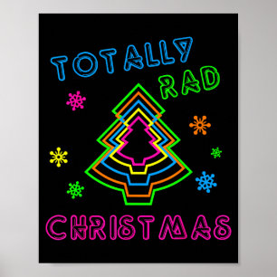 Totally Rad Christmas - 80s Retro Christmas  Poster