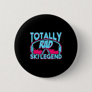 Totally Rad Ski Legend Retro Vintage 80s 90s Skiin 6 Cm Round Badge