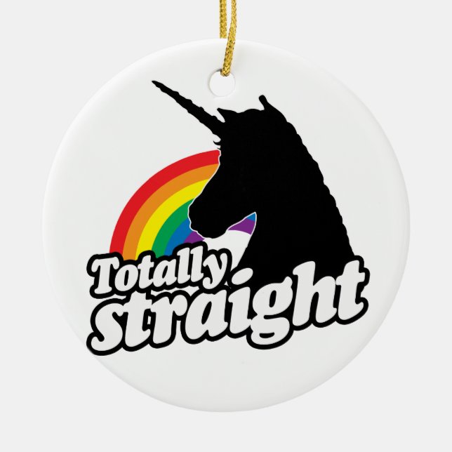 TOTALLY STRAIGHT UNICORN -.png Ceramic Tree Decoration (Front)