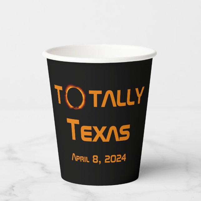 Totally Texas 2024 Solar Eclipse Paper Cups (Front)