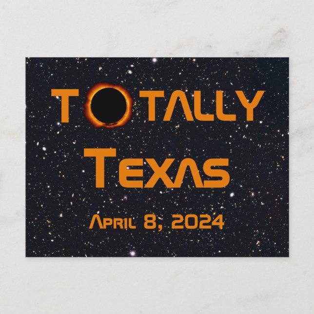 Totally Texas 2024 Solar Eclipse Postcard (Front)