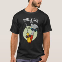Totally Tool Funny Handyman Pun Dark BG