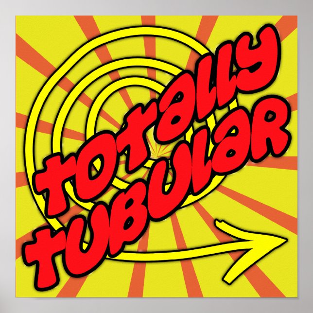 Totally Tubular Poster (Front)
