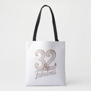 Tote - 32 & Fabulous