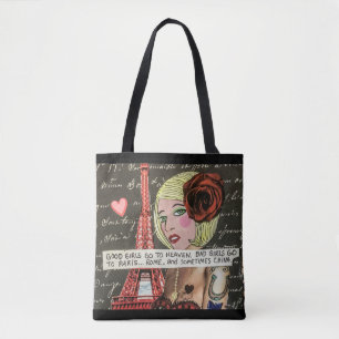 Tote bad-good girls go to heaven. bag
