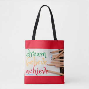 tote bag "DREAM, BELIEVE..."