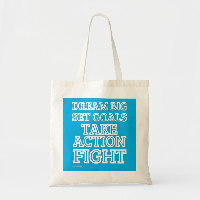 tote bag "DREAM BIG..." (Front)
