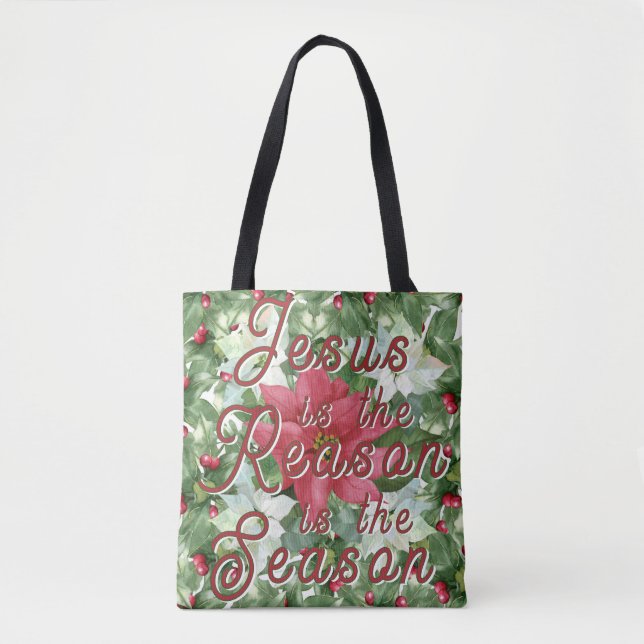 Tote Bag - Jesus Is the Reason (Front)