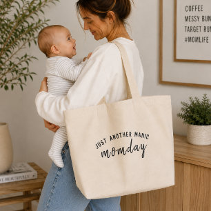 Tote Bag Just Another Manic Monday Mum Life Gift