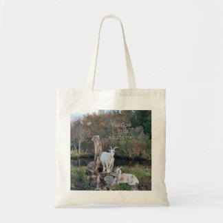 Tote Bag "You Goat to be Kidding me!"