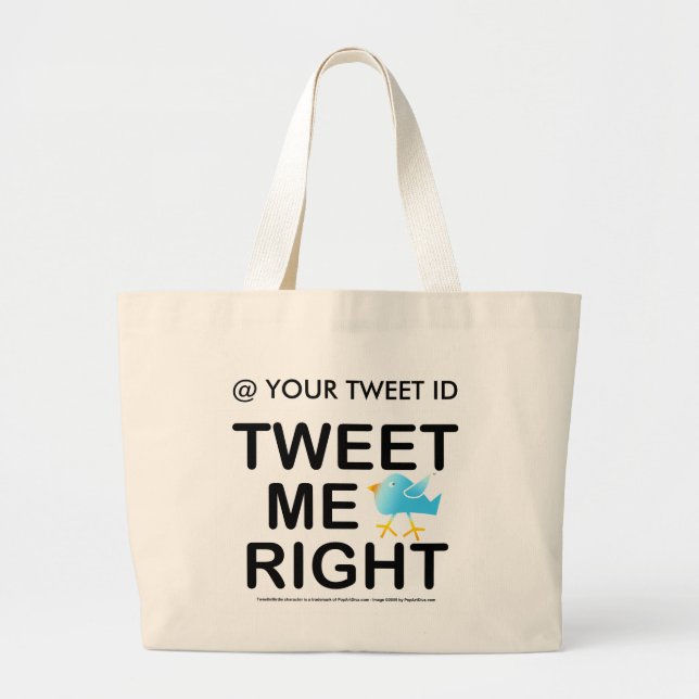 Tote Bags - Tweet Me Right (Front)