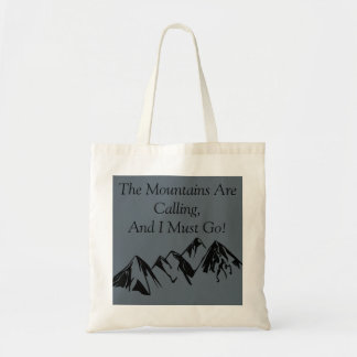 Tote - The Mountains are calling Bag