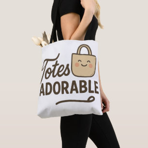 Totes Adorable