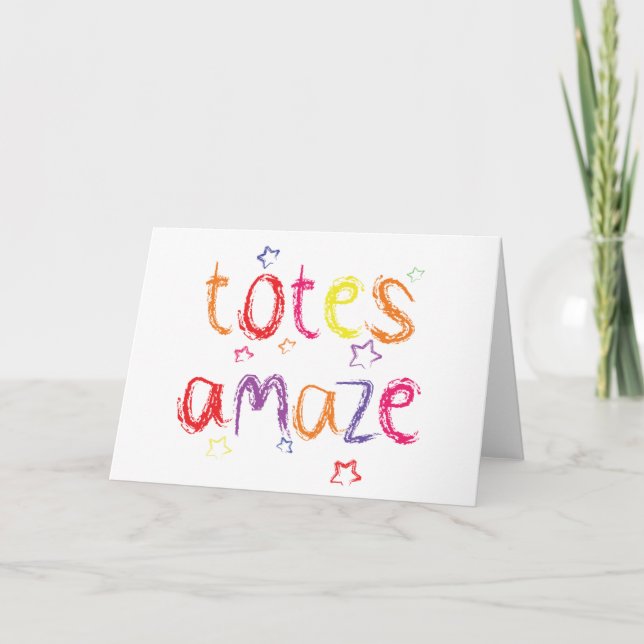 Totes Amaze Congratulations Card (Front)