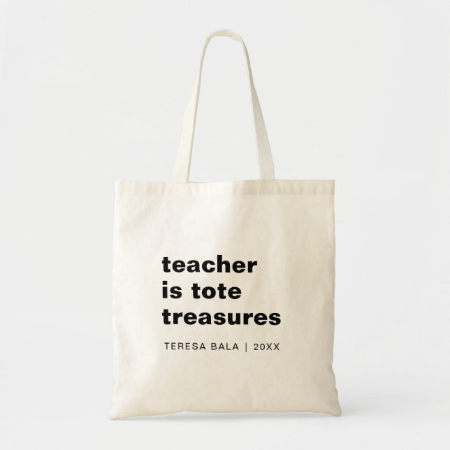 Totes Amazing Teacher Inspired Design (Front)