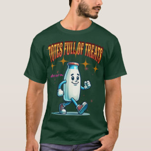 Totes Full of Treats – Funny Pet Lover T-Shirt