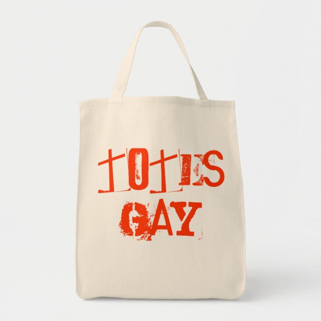 Totes Gay Tote Bag (Front)