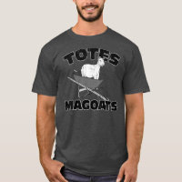 Totes Magoats