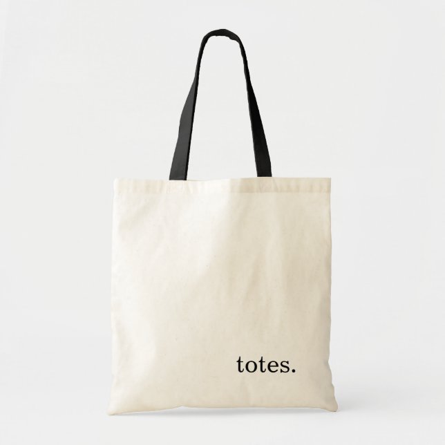 totes. tote bag (Front)