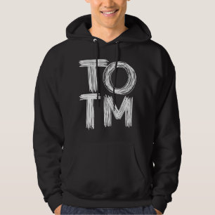 TOTM_#TOTM  HOODIE