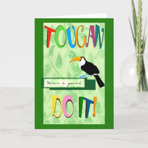 TOUCAN DO IT - CARD